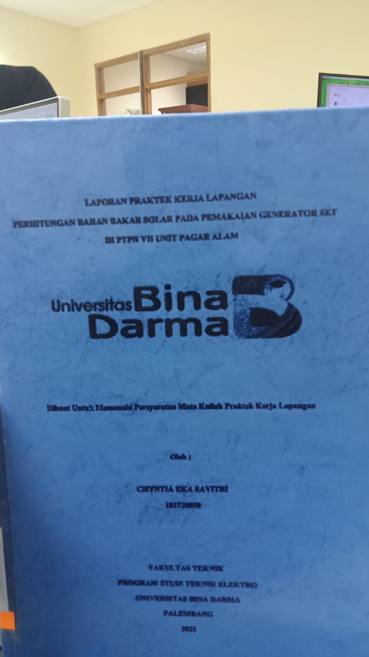 Cover PERHITUNGAN BAHAN BAKAR SOLAR PADA PEMAKAIAN GENERRATOR SET DI PTPN VII PAGAR ALAM / CHINTIA EKA SAVITRI