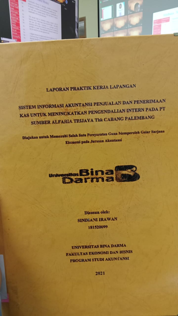 Cover SISTEM INFORMASI AKUNTASI PENJUALAN DAN PENERIMAAN KAS UNTUK MENINGKATAN PENGENDALIAN INTERN PADA PT SUMBER ALFARIA TRIJAYA Tbk CABANG PALEMBANG / SINDIANI IRAWAN