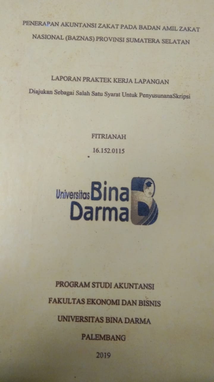 Cover PENERAPAN AKUNTANSI ZAKAT PADA BADAN AMIL ZAKAT NASIONAL (BAZNAS) PROVINSI SUMATERA SELATAN / FITRIANSYAH