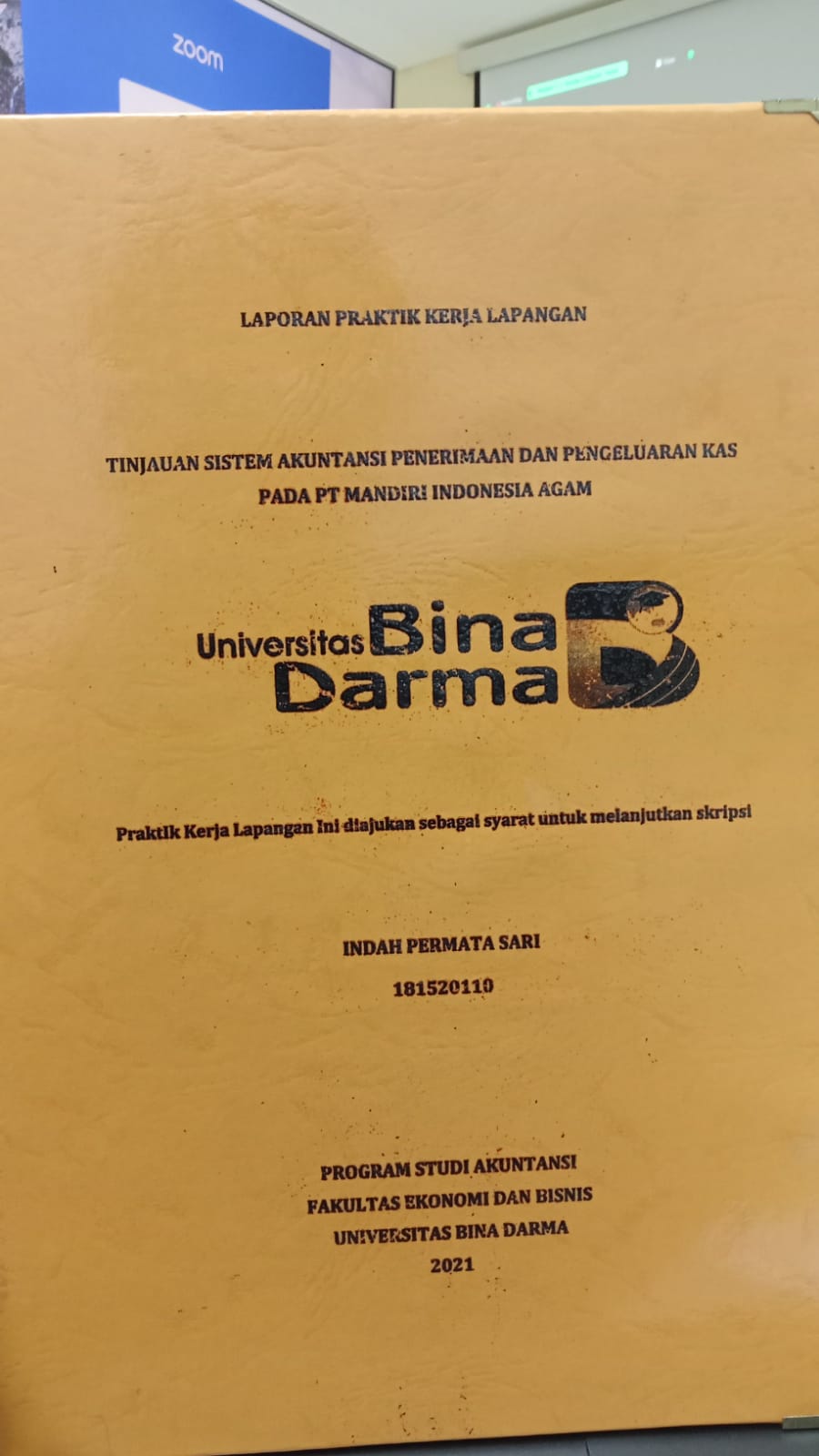 Cover TINJAUAN SISTEM AKUNTANSI PENERIMAAN DAN PENGELUARAN KAS PADA PT MANDIRI INDONESIA AGAM / INDAH PERMATA SARI