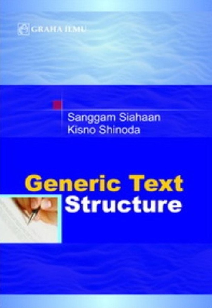 Cover Generic Text Structure / Sanggam Siahaan ; Kisno Shinoda