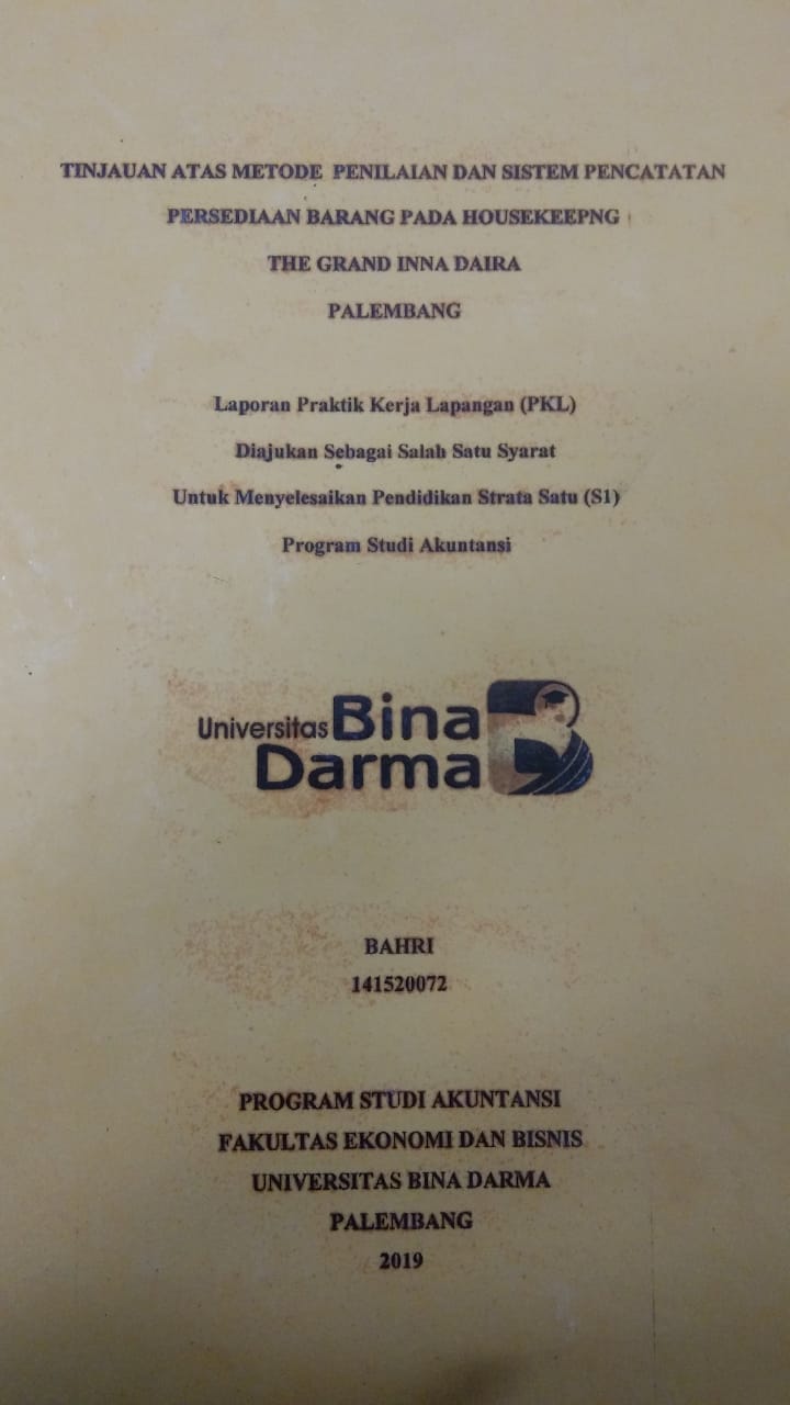 Cover TINJAUAN ATAS METODE PENILAIAN DAN SISTEM PENCATATAN PERSEDIAAN BARANG PADA HOUSEKEEPNG THE GRAND INNA DAIRA / BAHRI
