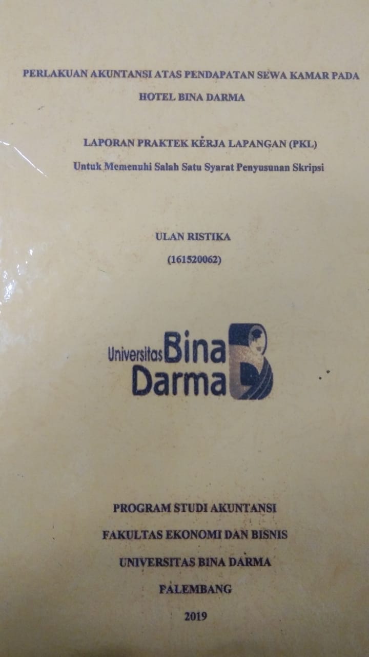 Cover PERLAKUAN AKUNTANSI ATAS PENDAPATAN SEWA KAMAR PADA HOTEL BINA DARMA / ULAN RISTIKA