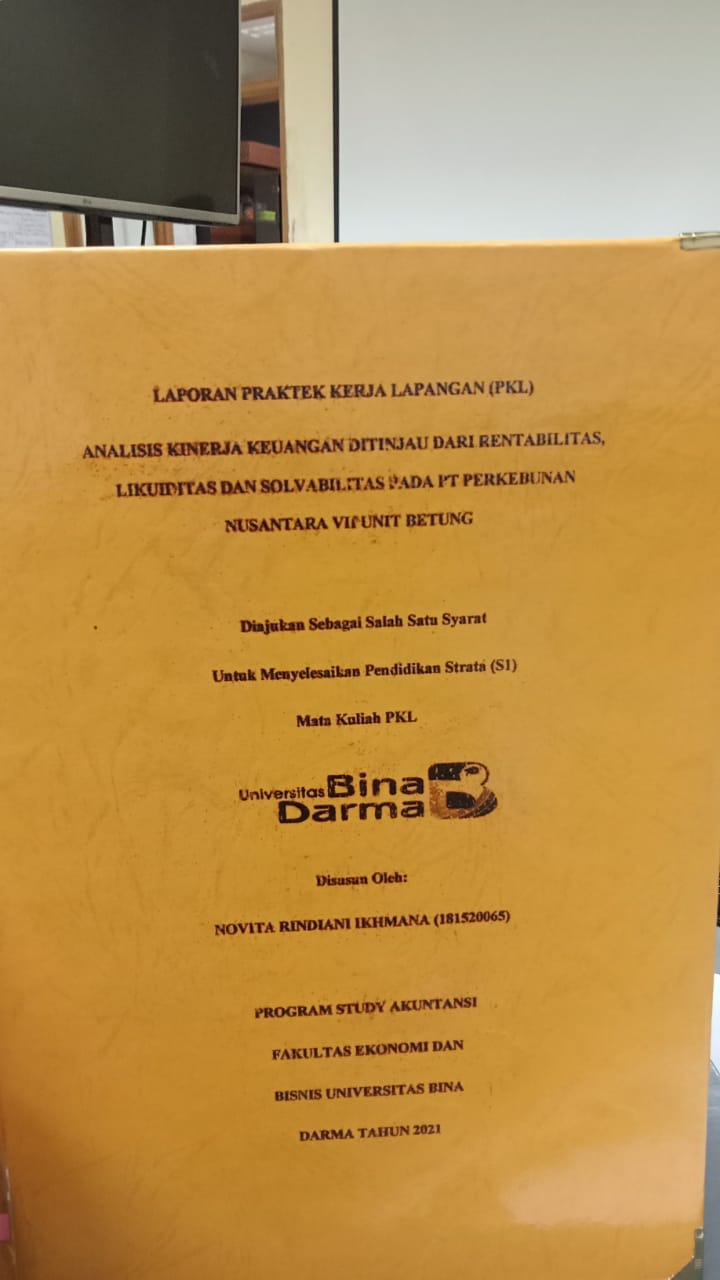 Cover ANALISIS KONERJA KEUANGAN DITINJAU DARI RENTABILITAS LIKUDITAS DAN SOLVABILITAS PADA PT NUSANTARA VII UNIT BETUNG / NOVITA RINDIANI IKHMANA