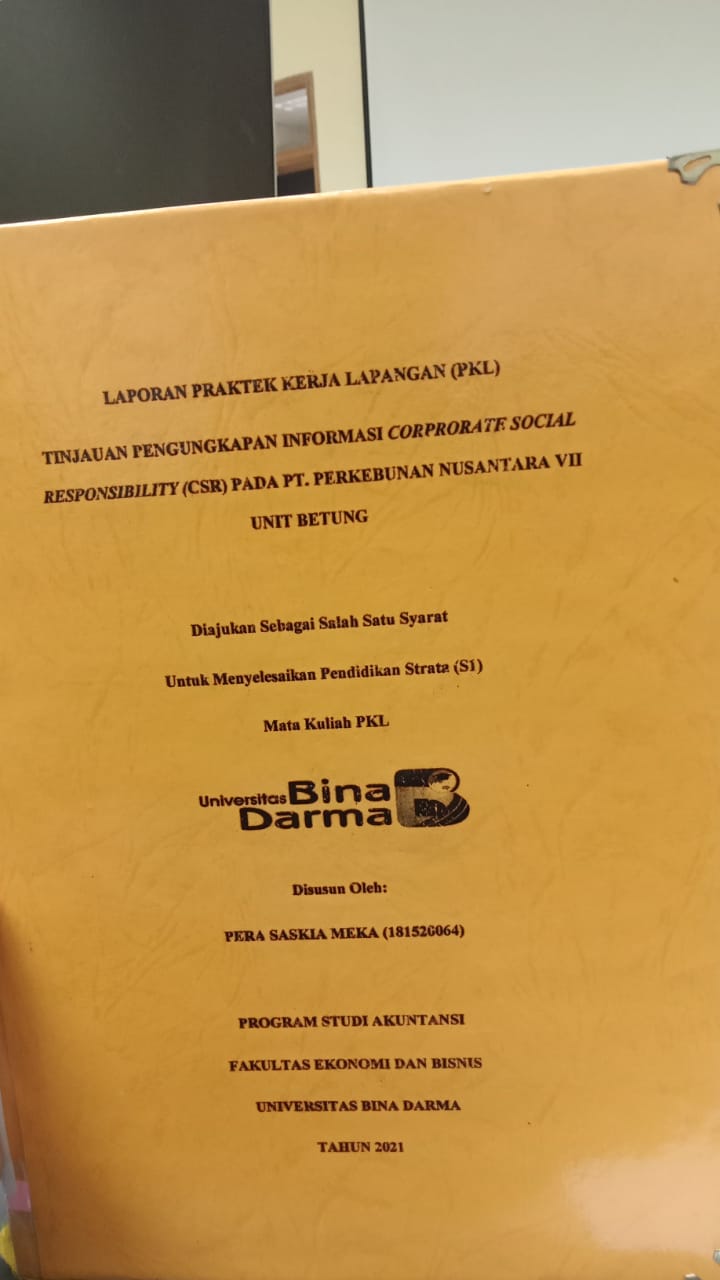 Cover TINJAUAN PENGUNGKAPAN INFORMASI COPORATE SOCIAL RESPONSIBILITY (CSR) PADA PT PERKEBUNAN NUSANTARA VII UNIT BETUNG / PERA SASKIA MEKA
