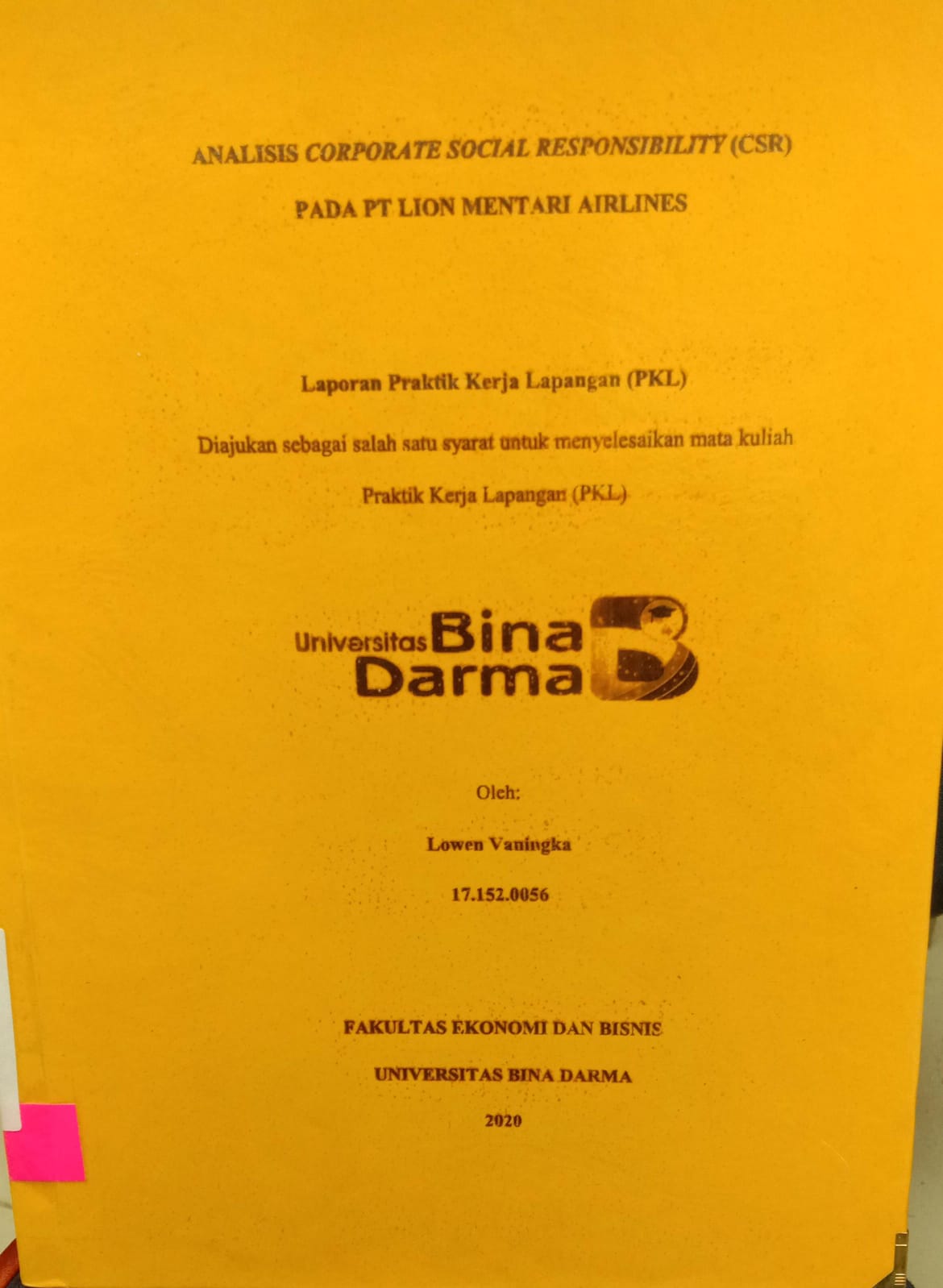 Cover ANALISIS COLOWEN VANINGKARPORATE SOCIAL RESPONSIBILITY (CSR) PADA PT LION  MENTARI AIR LINES / LOWEN VANINGKA
