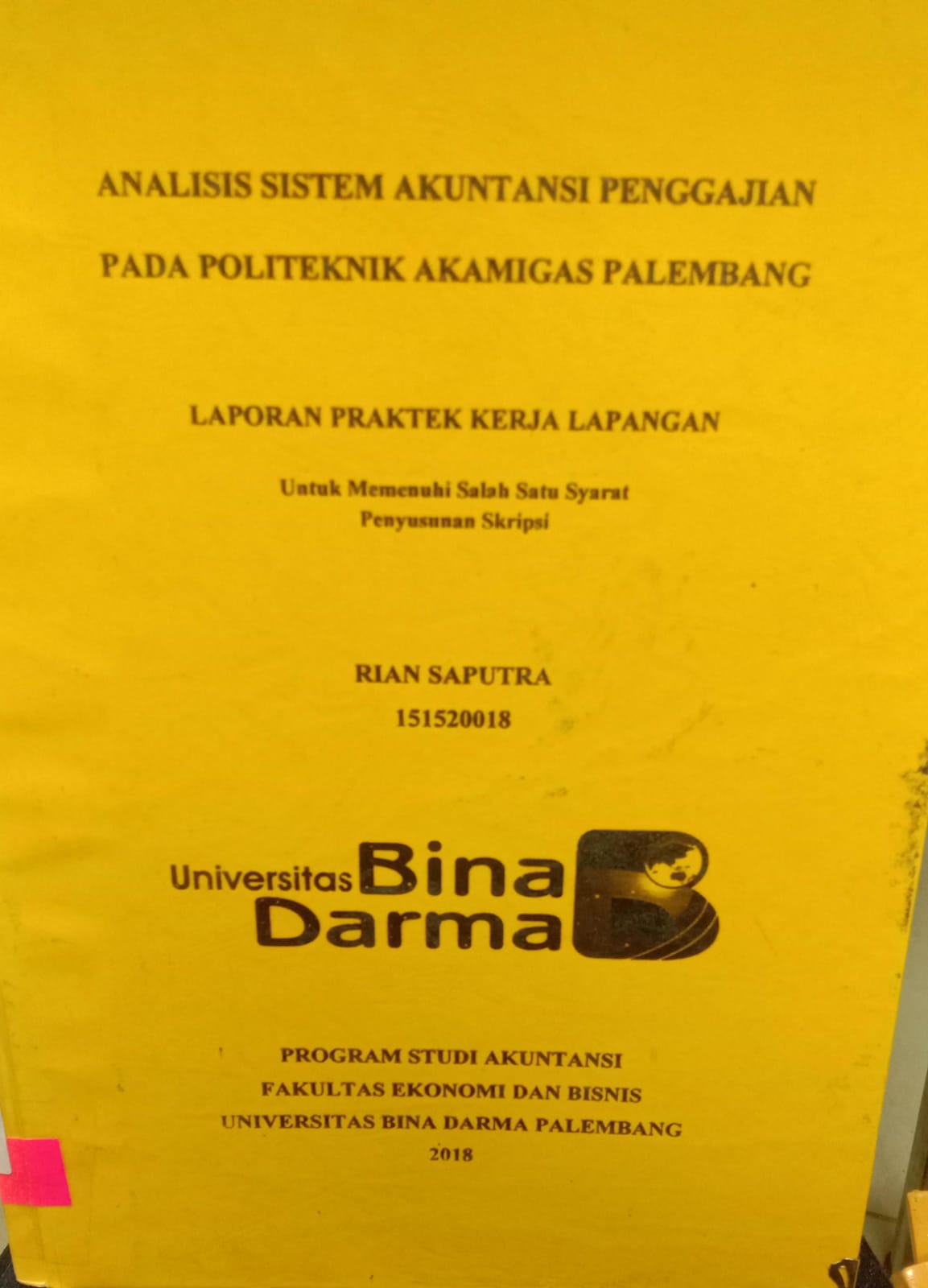 Cover ANALISIS SISTEM AKUNTANSI PENGGAJIAN PADA POLITEKNIK AKAMIGAS PALEMBANG / RIAN SAPUTRA