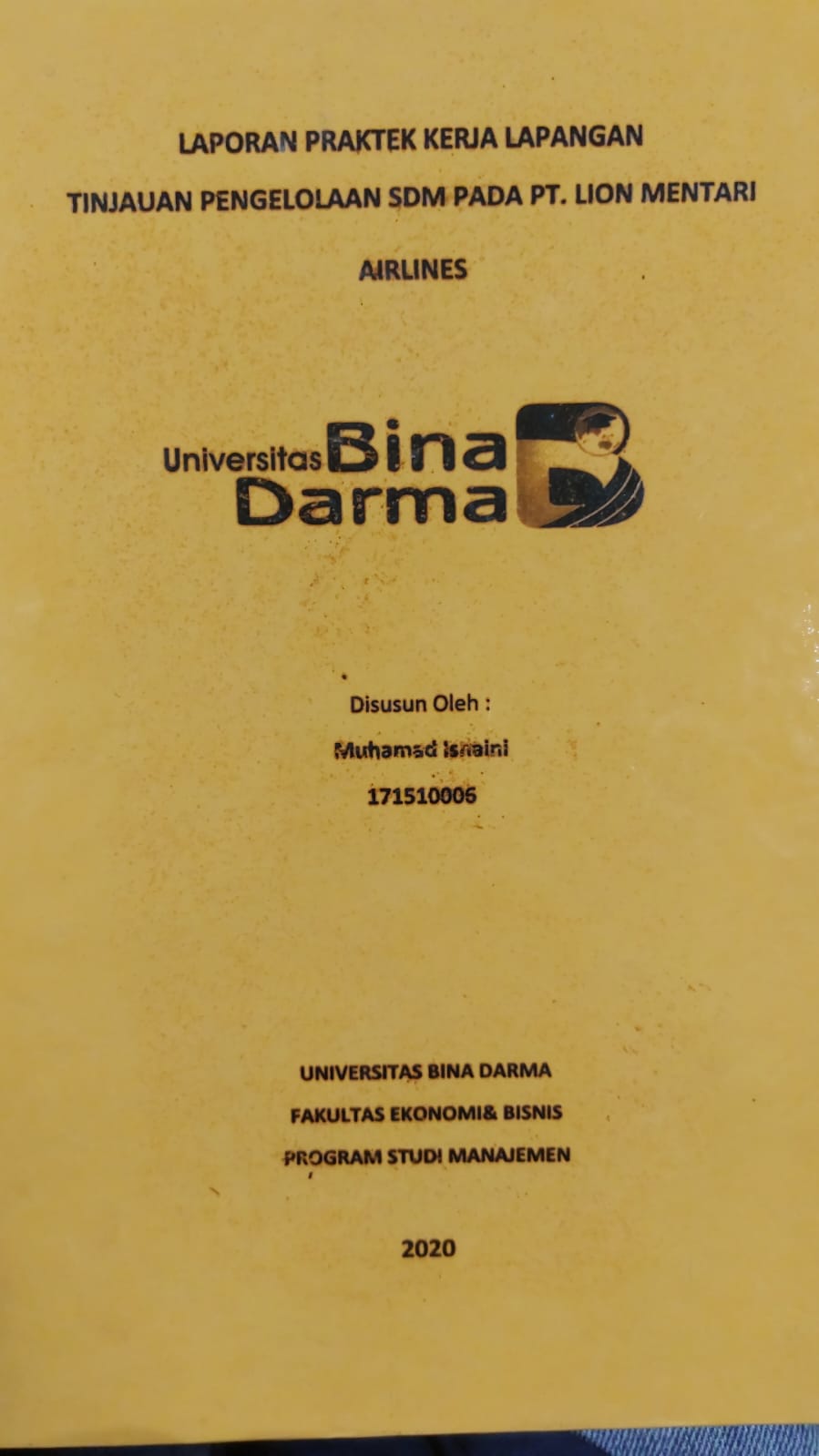 Cover TINJAUAN PENGELOLAAN SDM PADA PT.LION MENTARI AIRLINES / MUHAMMAD ISNAINI