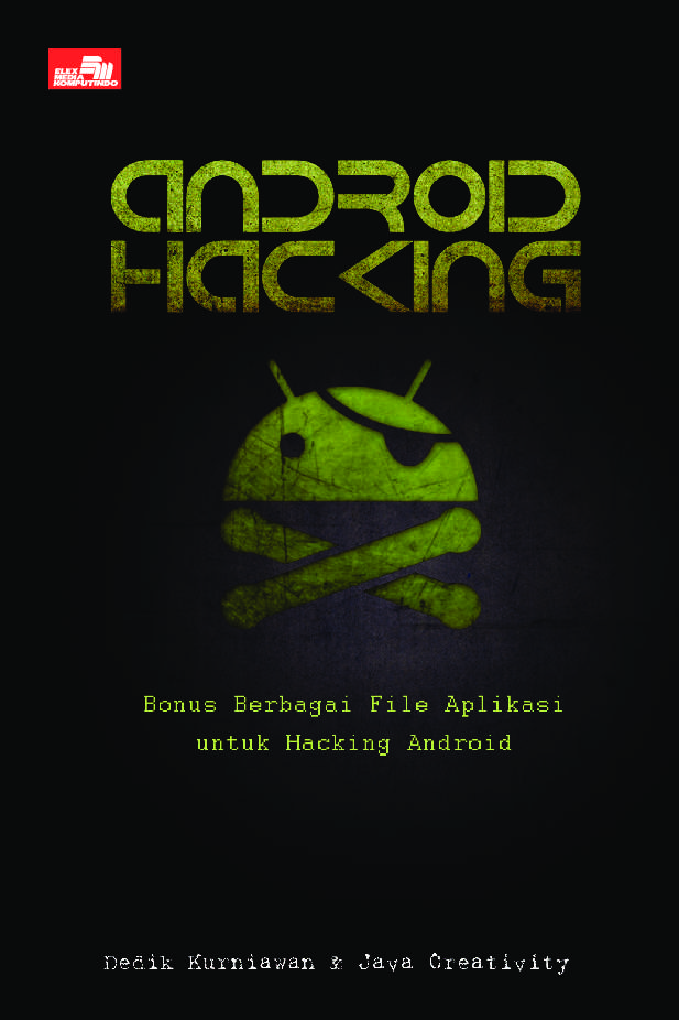Cover ANDROID HACKING / Dedik Kurniawan & Java Creativity