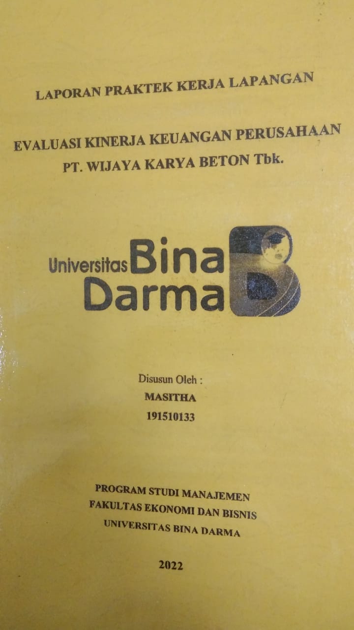 Cover EVALUASI KINERJA KEUANGAN PERUSAHAAN PT. WIJAYA KARYA BETON TBK / MASITHA