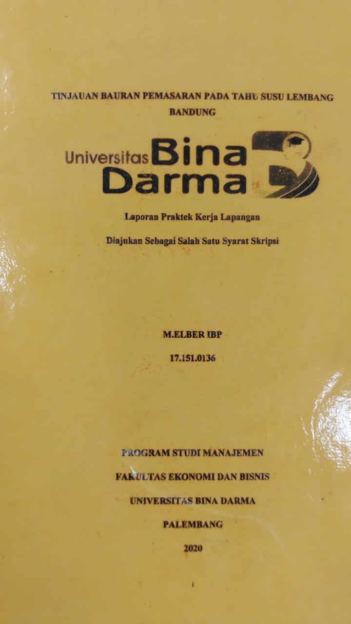 Cover TINJAUAN BAURAN PEMASARAN PADA TAHU SUSU LEMBANG BANDUNG / M.ELBER IBP