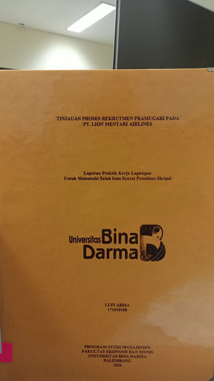 Cover TINJAUAN PROSES REKRUTMEN PRAMUGARI PADA PT LION MENTARI AIRLINES / LUFI ARISA