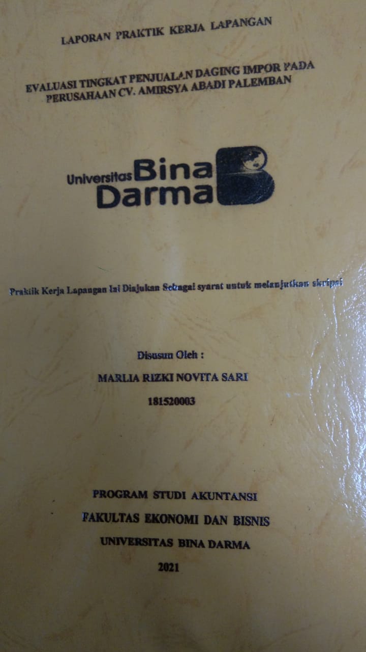 Cover EVALUASI TINGKAT PENJUALAN DAGING IMPOR PADA PERUSAHAAN CV. AMIRSYA ABADI PALEMBANG / MARLIA RIZKI NOVITA SARI