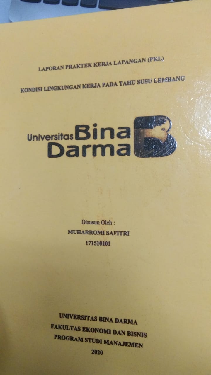 Cover KONDISI LINGKUNGAN KERJA PADA TAHU SUSU LEMBANG / MUHARROMI SAFITRI
