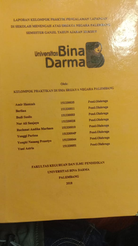 Cover LAPORAN KELOMPOK PRAKTEK PENGALAMAN LAPANGAN DI SEKOLAH MENENGAH ATAS SRIJAYA NEGARA PALEMBANG SEMESTER GANJIL TAHUN AJARAN 2018/2019 / AMIR HAMZAH, BERLIAN,dkk