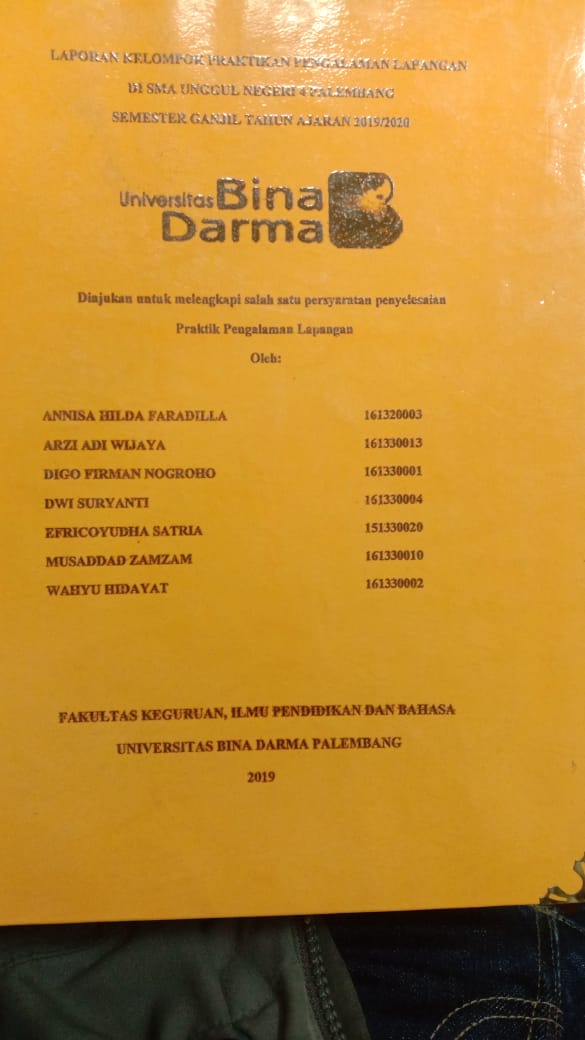 Cover LAPORAN KELOMPOK PRAKTIK PENGALAMAN LAPANGAN DI SMA UNGGUL NEGERI 4 PALEMBANG SEMESTER GANJIL TAHUN AJARAN 2019/2020 / ANNISA HILDA FARADILLA,ARZI ADI WIJAYA,dkk