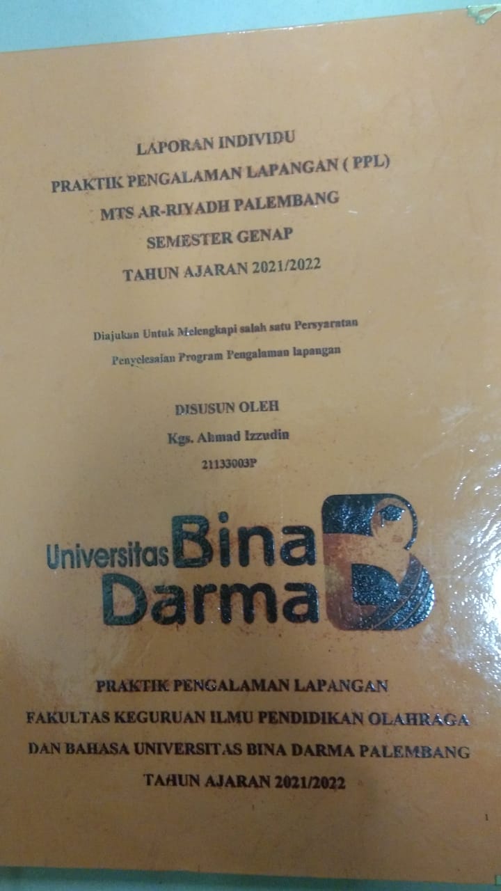 Cover LAPORAN INDIVIDU PRAKTIK PENGALAMAN (PPL) MTS AR-RIYADH PALEMBANG SEMESTER GENAP TAHUN AJARAN / KGS. AHMAD IZZUDIN