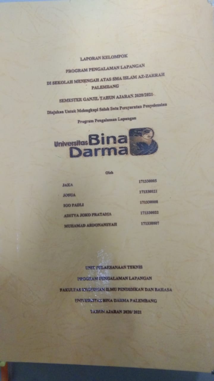 Cover LAPORAN KELOMPOK PROGRAM PENGALAMAN LAPANGAN DI SEKOLAH MENENGAH ATAS SMA ISLAM AZ-ZAHRAH PALEMBANG SEMESTER GANJIL TAHUN AJARAN 2020/2021 / JAKA,DKK