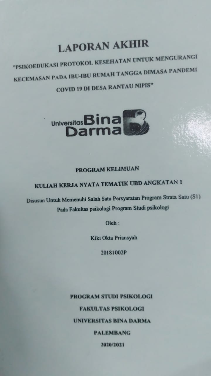 Cover PSIKOEDUKASI PROTOKOL KESEHATAN UNTUK MENGURANGI KECEMASAN PADA IBU-IBU RUMAH TANGGA DIMASA PANDEMI COVID 19 DI DESA RANTAU NIPIS / KIKI OKTA PRIANSYAH