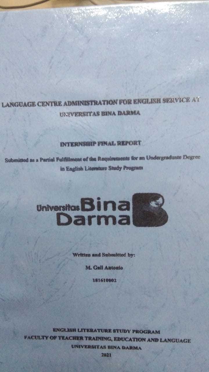 Cover LANGUAGE CENTRE ADMINISTRATION FOR ENGLISH SERVICE AT UNIVERSITAS BINA DARMA / M. GALI ANTONIO