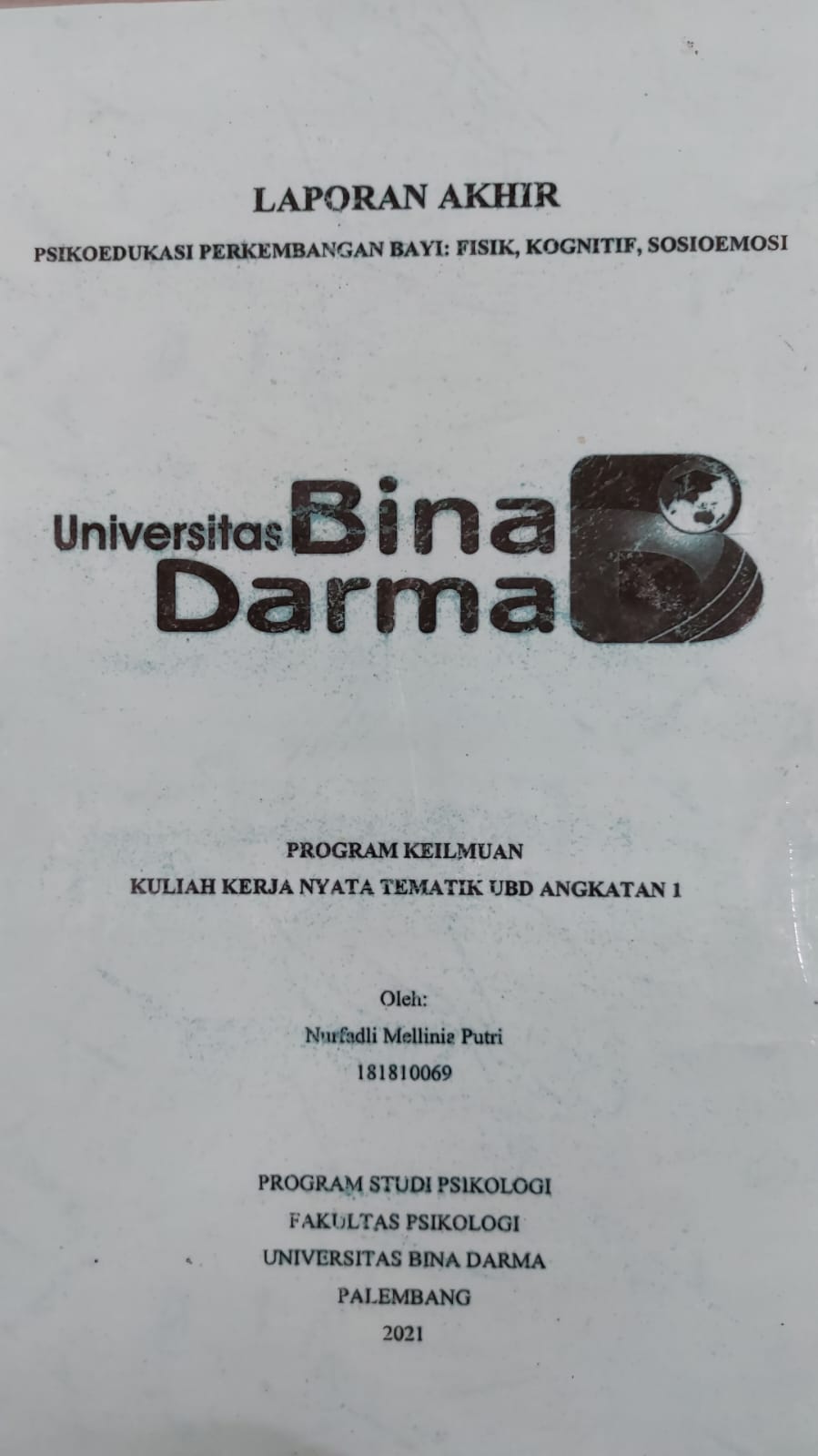 Cover PSIKOEDUKASI PERKEMBANGAN BAYI : FISIK, KOGNITIF, SOSIOEMOSI / NAURFADLI MELLINIA PUTRI