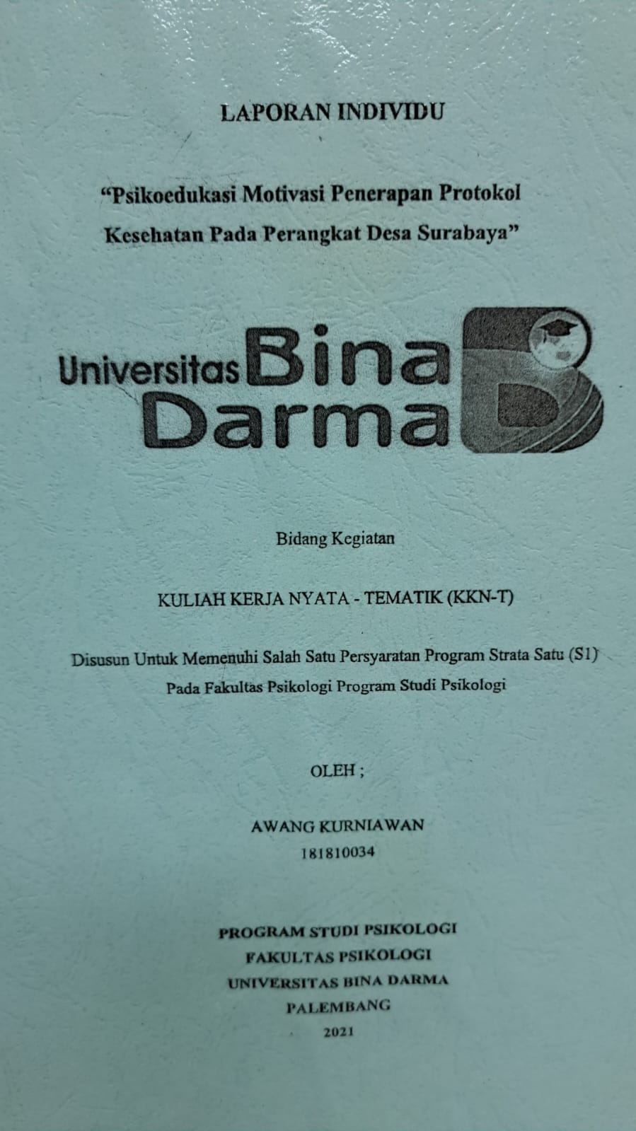 Cover PSIKOEDUKASI MOTIVASI PENERAPAN PROTOKOL KESEHATAN PADA PERANGKAT DESA SURABAYA / AWANG KURNIAWAN