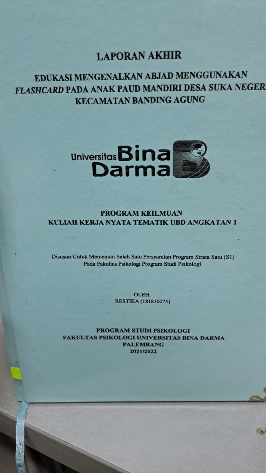 Cover EDUKASI MENGENALKAN ABJAD MENGGUNAKAN FLASHCARD PADA ANAK PAUD MANDIRI DESA SUKA NEGERI KECAMATAN BANDING AGUNG / RESTIKA