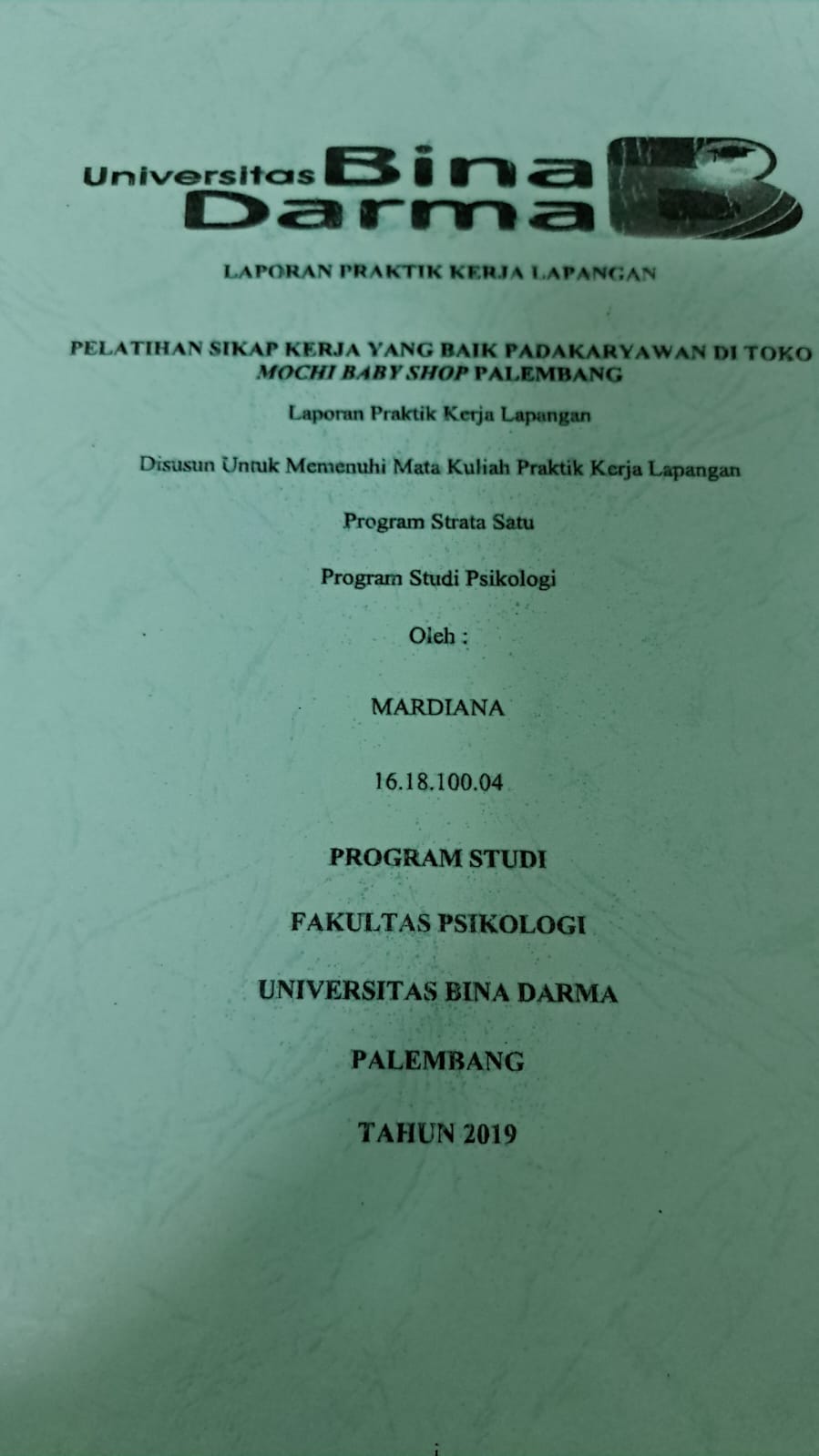 Cover PELATIHAN SIKAP YANG BAIK PADA KARYAWAN DI TOKO MOCHI BABY SHOP PALEMBANG / MARDIANA