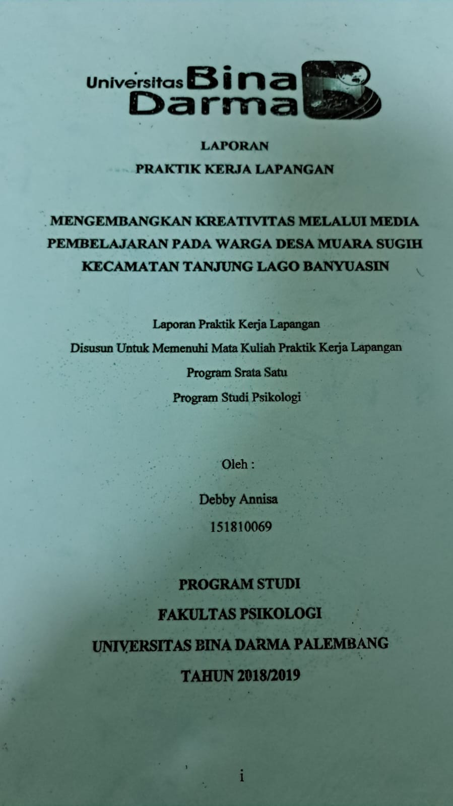 Cover MENGEMBANGKAN KREATIVITAS MELALUI MEDIA PEMBLAJARAN PADA WARGA DESA MUARA SUGIH KECAMATAN TANJUNG LAGO BANYUASIN / DEBBY ANNISA
