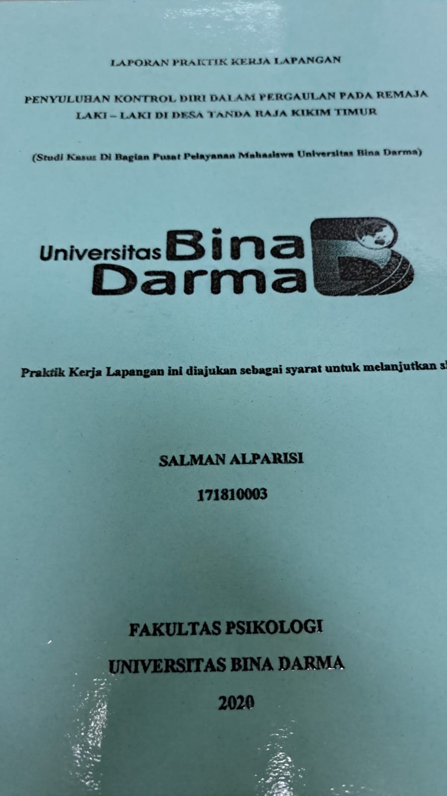 Cover PENYULUHAN KONTROL DIRI DALAM PERGAULAN PADA REMAJA LAKI - LAKI DI DESA TANDA RAJA KIKIM TIMUR / SALMAN ALPARISI