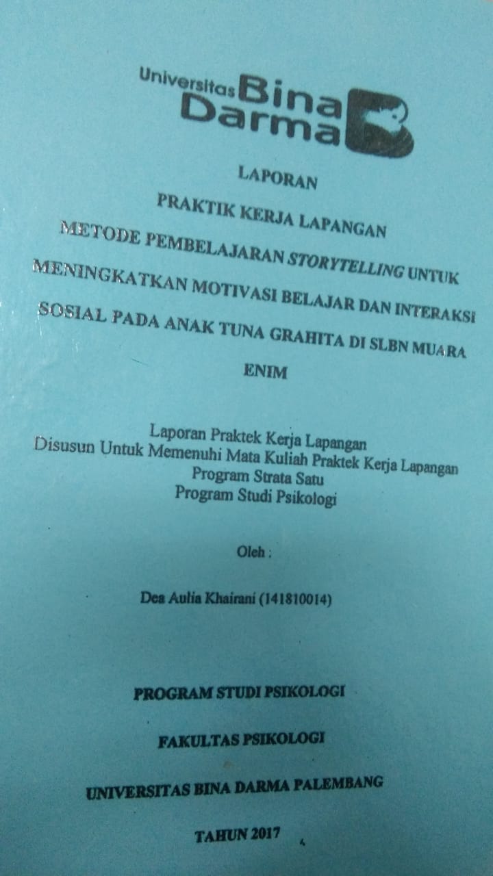 Cover METODE PEMBELAJARAN STORYTELLING UNTUK MENINGKATKAN MOTIVASI BELAJAR DAN INTERAKSI SOSIAL PADA ANAK TUNA GRAHITA DI SLBN MUARA ENIM / DEA AULIA KHAIRANI