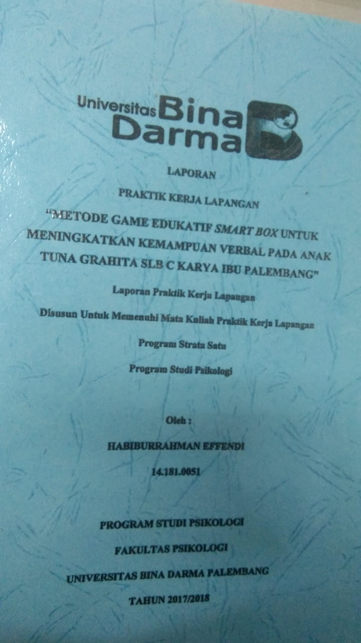 Cover METODE GAME EDUKATIF SMART BOX UNTUK MENINGKATKAN KEMAMPUAN VERBAL PADA ANAK TUNA GRAHITA SLB C KARYA IBU PALEMBANG / HABIBURRAHMAN EFFENDI