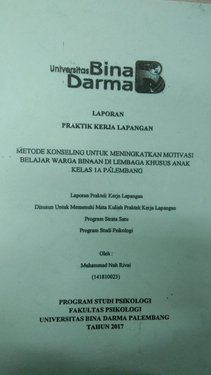 Cover METODE KONSELING UNTUK MENINGKATKAN MOTIVASI BELAJAR WARGA BINAAN DI LEMBAGA KHUSUS ANAK KELAS 1A PALEMBANG / MUHAMMAD NUH RIVAI
