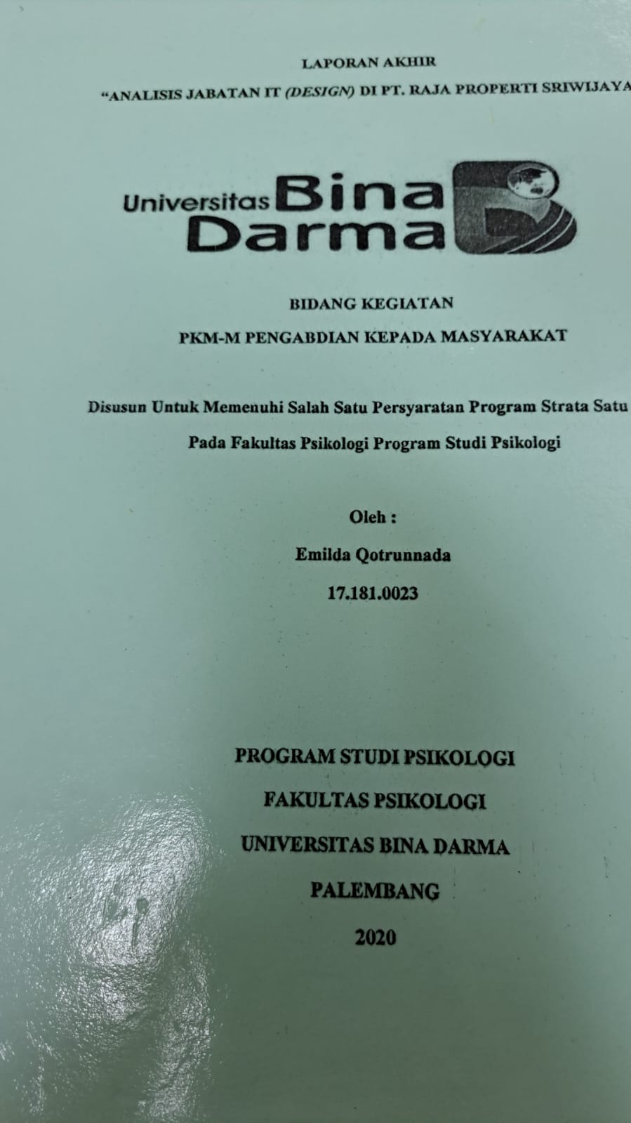 Cover ANALISIS JABATAN (DESIGN) DI PT.RAJA PROPERTI SRIWIJAYA / EMILDA QOTRUNNADA
