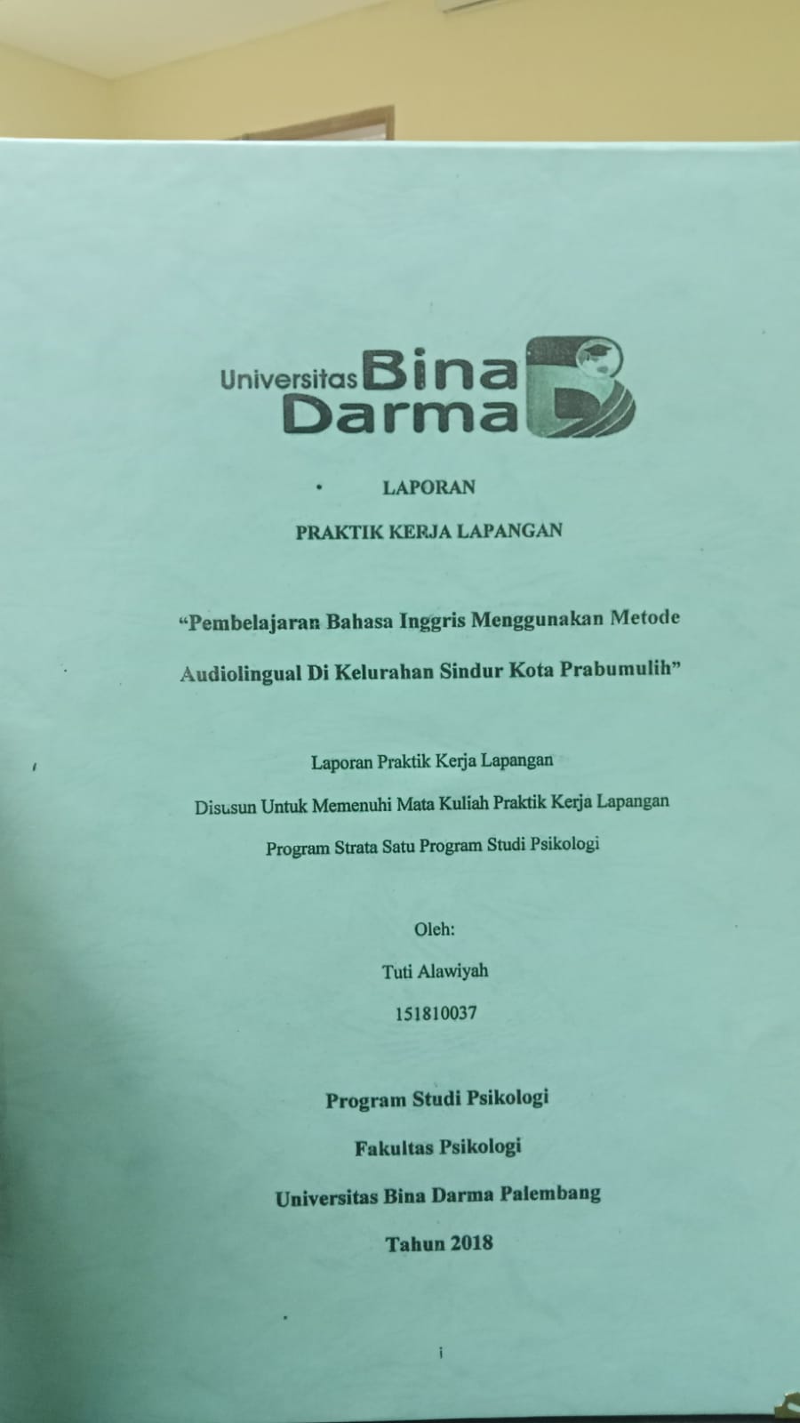 Cover PEMBELAJARAN BAHASA INGGRIS MENGGUNAKAN METODE AUDIOLINGUAL DI KELURAHAN SINDUR KOTA PRABUMULIH / TUTI ALAWIYAH