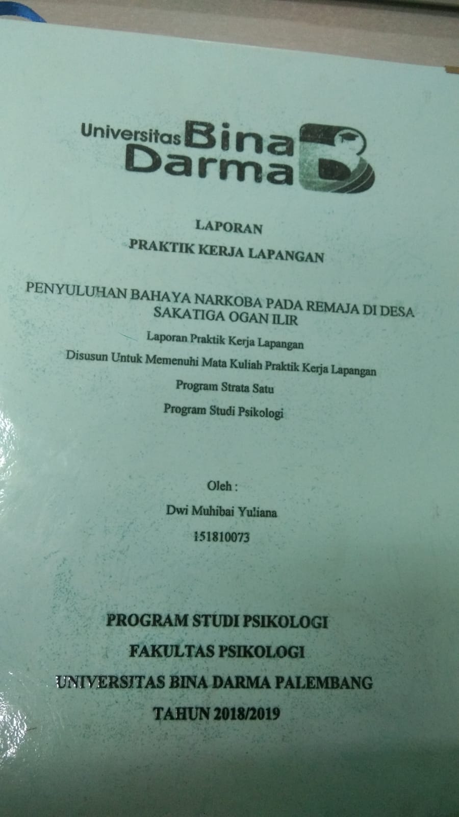 Cover PENYULUHAN BAHAYA NARKOBA PADA REMAJA DI DESA SAKATIGA OGAN ILIR / DWI MUHIBAI YULIANA