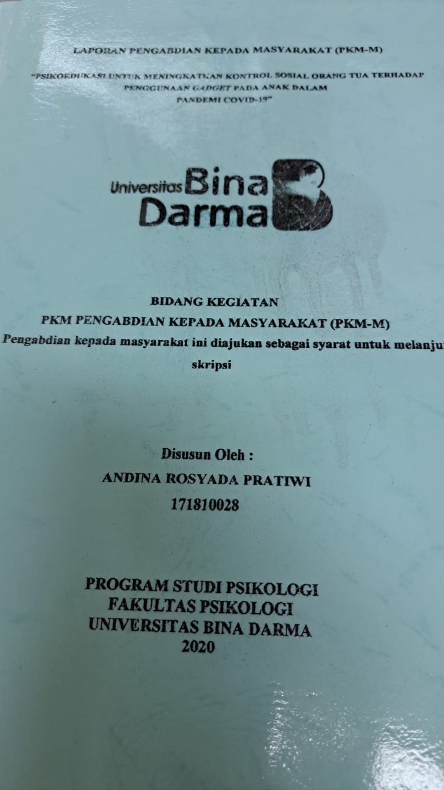 Cover PSIKOEDUKASI UNTUK MENINGKATKAN KONTROL SOSIAL ORANG TUA TERHADAP PENGGUNAAN GADGET PADA ANAK DALAM PANDEMI COVID-19 / ANDINA ROSYADA PRATIWI
