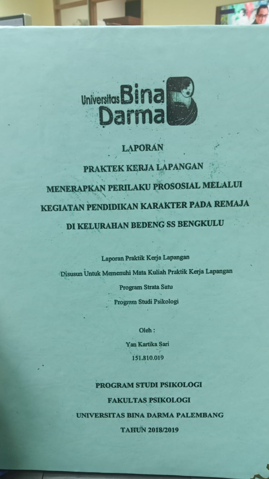Cover PRAKTEK KERJA LAPANGAN MENERAPKAN PRILAKU PROSOSIAL MELALUI KEGIATAN PENDIDIKAN KARAKTER PADA REMAJA  DI KELURAHAN BEDENG SS BENGKULU / YAN KARTIKA SARI