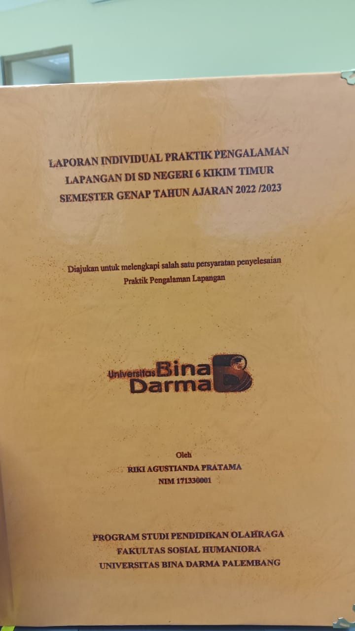 Cover INDIVIDUAL PRAKTIK PENGALAMAN LAPANGAN DI SD NEGRI 6 KIKIM TIMUR SEMESTER GENAP TAHUN AJARAN 2022/2023 / RIKI AGUSTIANDA  PRATAMA