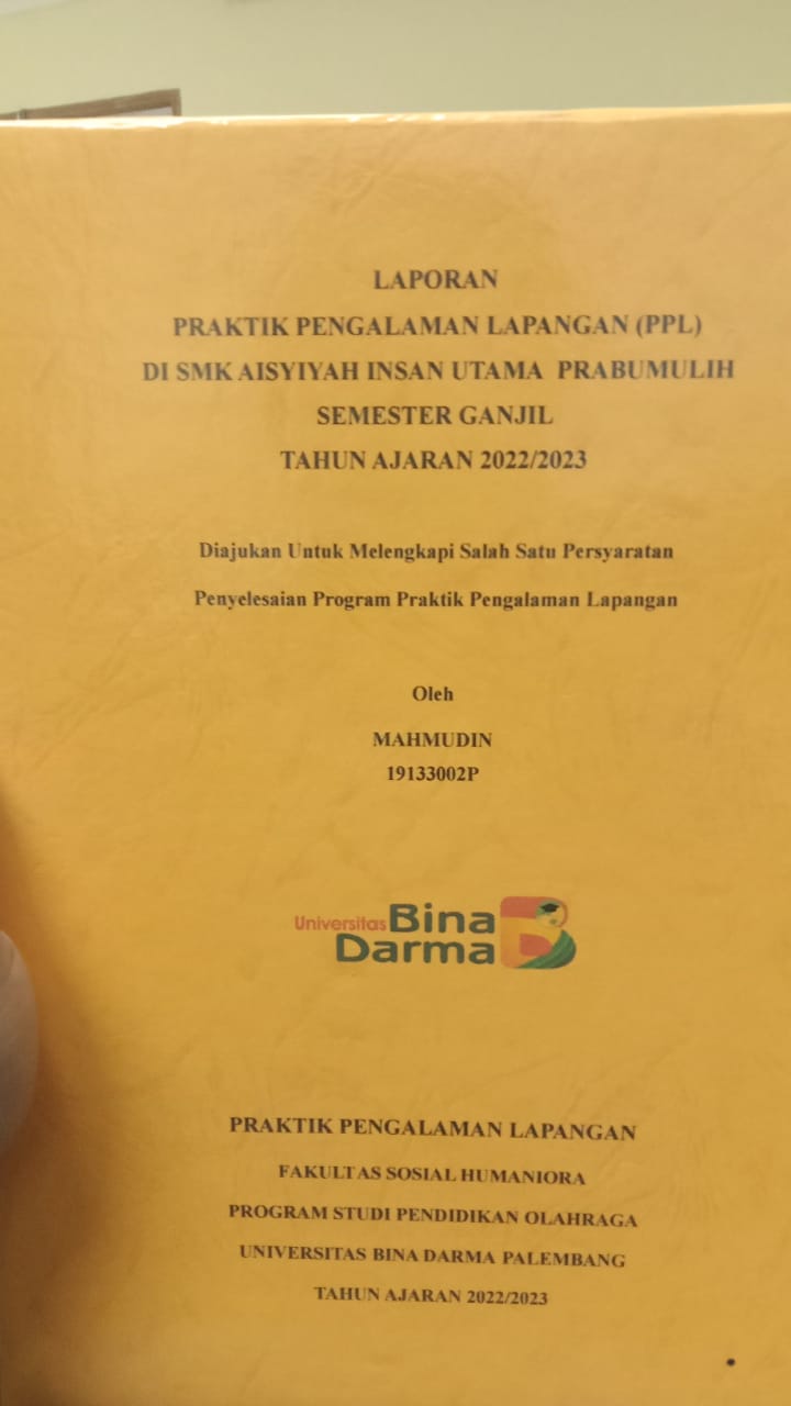 Cover PRAKTRIK PENGALAMAN LAPANGAN (PPL) DI SMK AISYIYAH INSAN UTAMA PRABUMULUH SEMESTER GANJIL TAHUN AJARAN 2022/2023 / MAHMUDIN