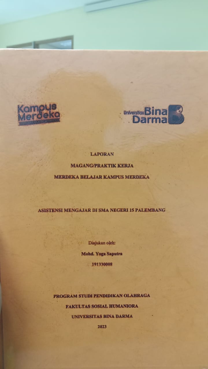 Cover ASISTENSI MENGAJAR DI SMA NEGERI 15 PALEMBANG / MOHD YOGA SAPUTRA