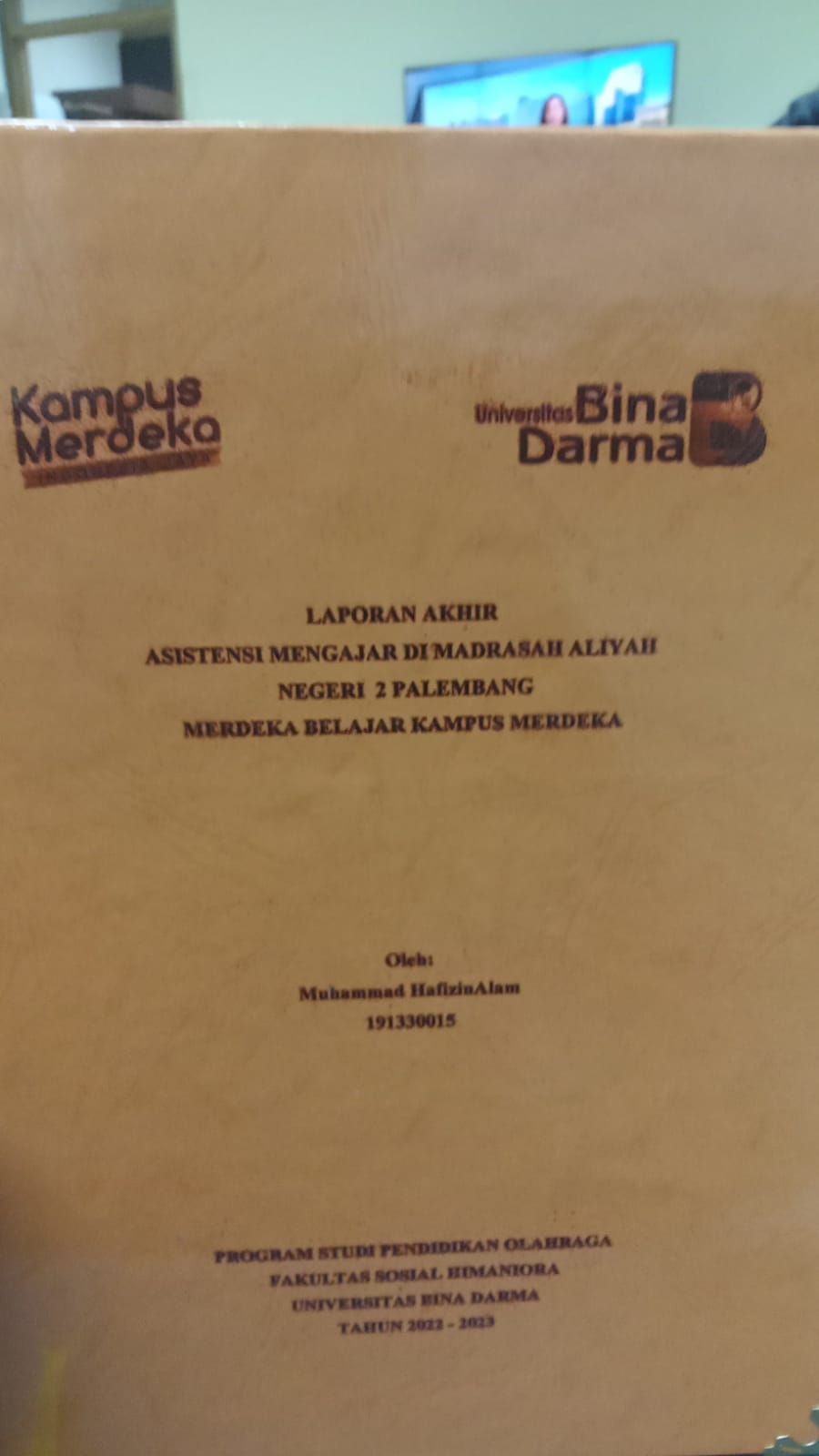 Cover ASISTENSI MENGAJAR DI MADRSAH ALIYAH NEGERI 2 PALEMBANG MERDEKA BELAJAR KAMPUS MERDEKA / MUHAMMAD HAFIZINALAM