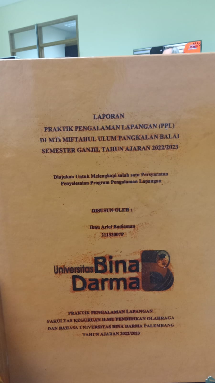 Cover PRAKTIK PENGALAMAN (PPL) DI MTS MIFTAHUL ULUM PANGKALAN BALAI SEMESTER GANJIL AJARAN 2022/2023 / IBNU ARIEF BUDIAMAN