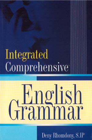 Cover INTEGRATED COMPREHENSIVE ENGLISH GRAMMAR / Deny Rhomdony, S. IP