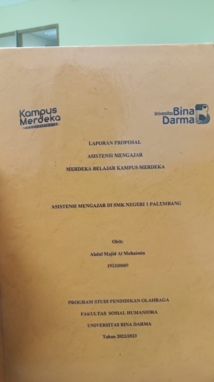 Cover ASISTENSI MENGAJAR DI SMK NEGERI 1 PALEMBANG / ABDUL MAJID AL MUHAIMIN