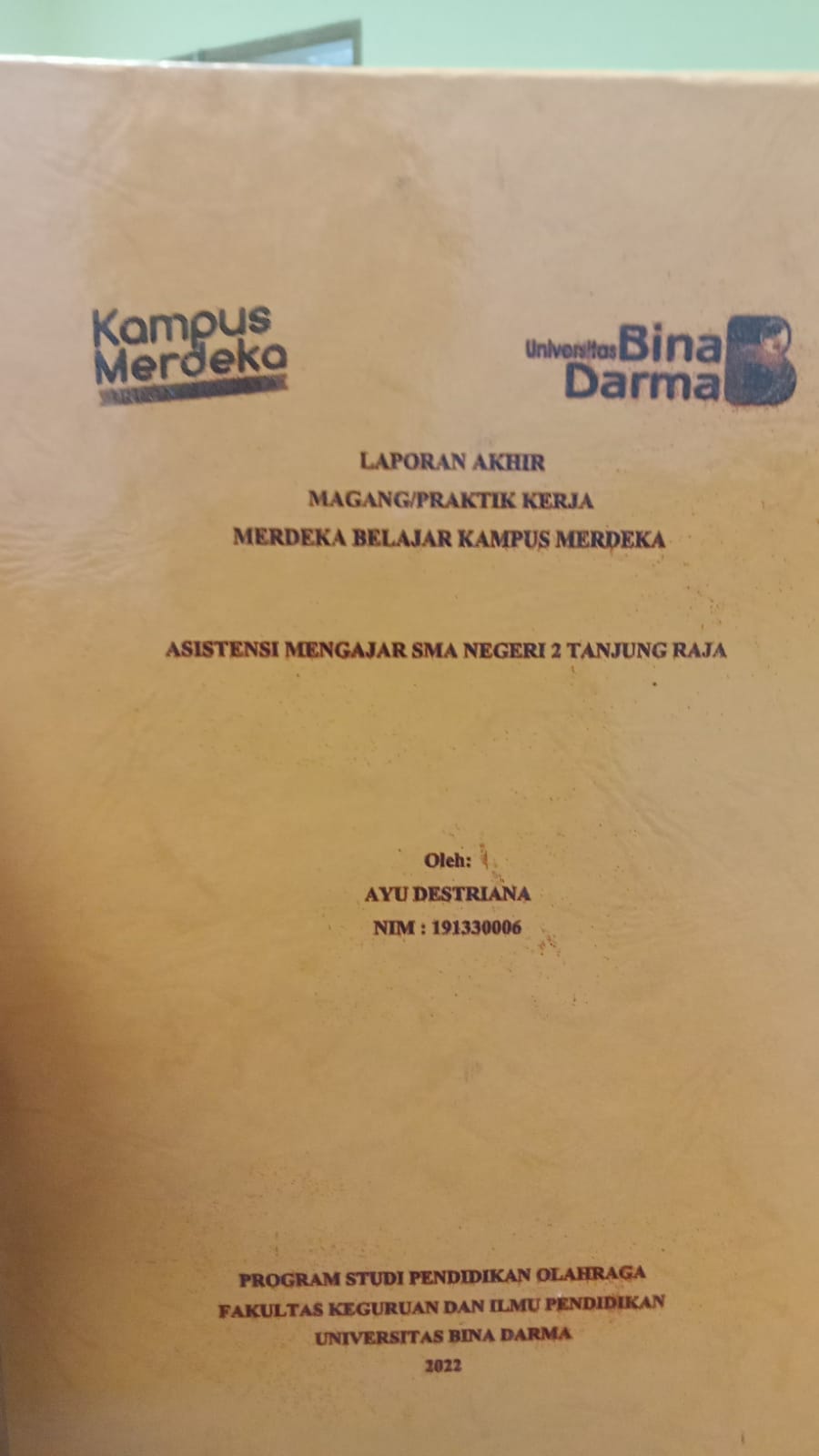 Cover ASISTENSI MENGAJAR SMA NEGERI 2 TANJUNG RAJA / AYU DESTRIANA