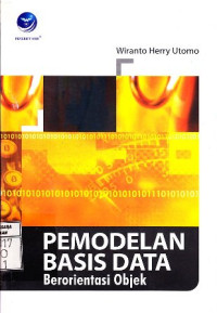Cover PEMODELAN BASIS DATA BERORIENTASI OBJEK / Wiranto Herry Utomo