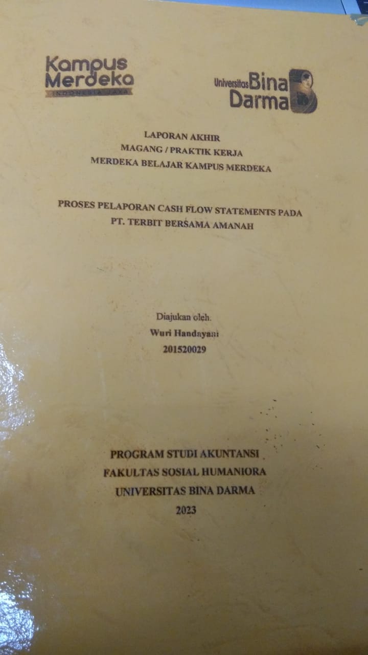 Cover PROSES PELAPORAN CASH FLOW STATEMENTS PADA PT. TERBIT BERSAMA AMANAH / WURI HANDAYANI