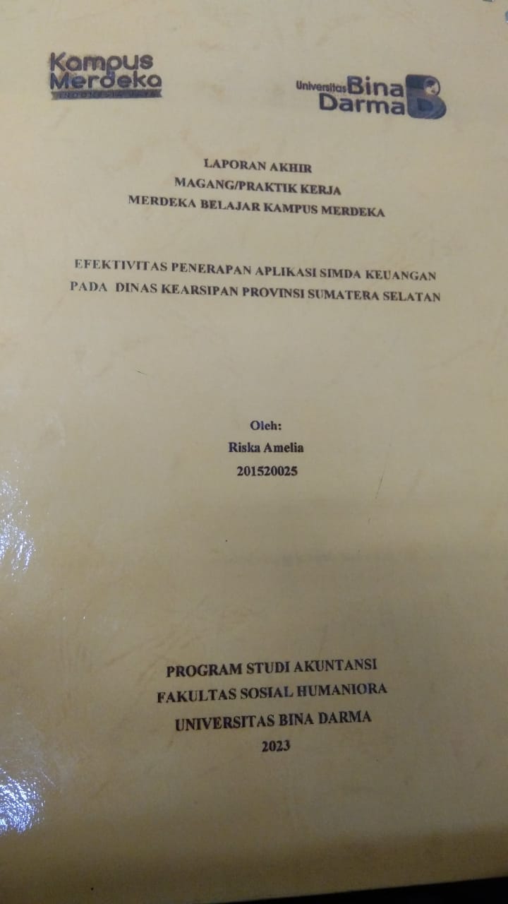 Cover EFEKTIVITAS PENERAPAN APLIKASI SIMDA KEUANGAN PADA DINAS KEARSIPAN PROVINSI SUMATERA SELATAN / RISKA AMELIA