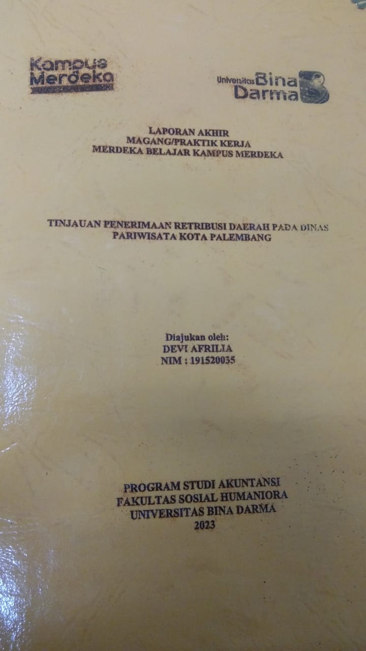 Cover TINJAUAN PENERIMAAN RETRIBUSI DAERAH PADA DINAS PARIWISATA KOTA PALEMBANG / DEVI AFRILIA